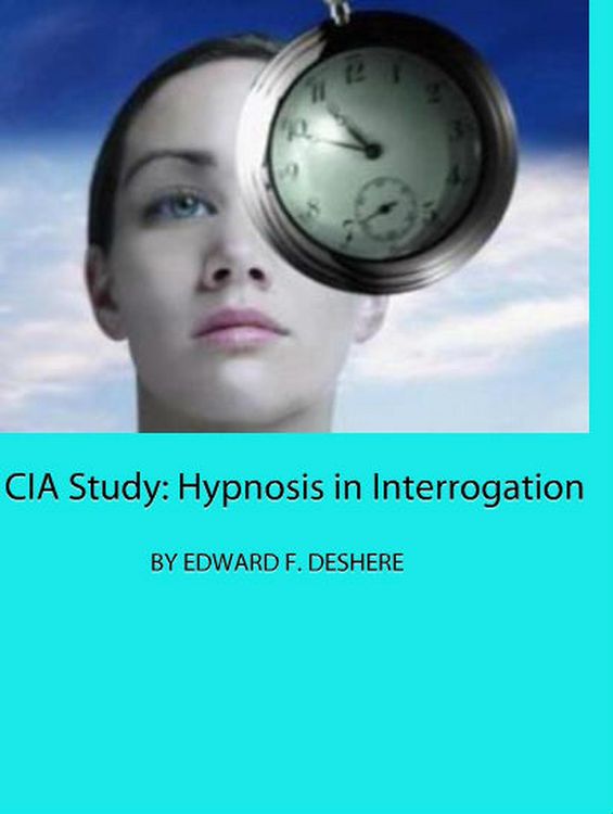 Produktbild: CIA Study: Hypnosis in Interrogation
