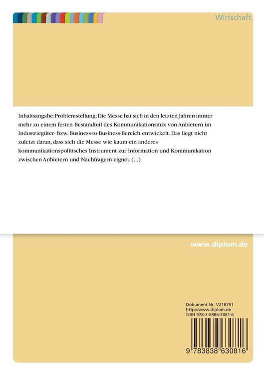 Produktbild: Die Messe als Marketing-Instrument im Business-to-Business-Bereich - eine kritische Analyse aus informations&ouml;konomischer Sicht
