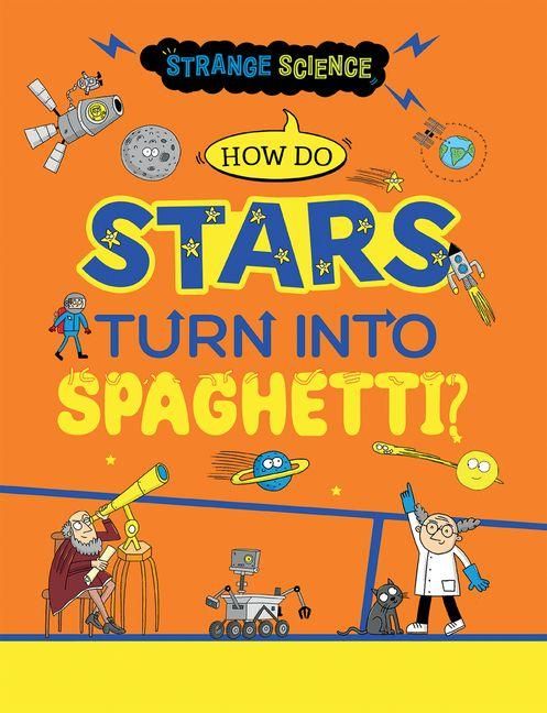 Produktbild: How Do Stars Turn Into Spaghetti?