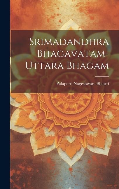 Produktbild: Srimadandhra Bhagavatam-Uttara Bhagam