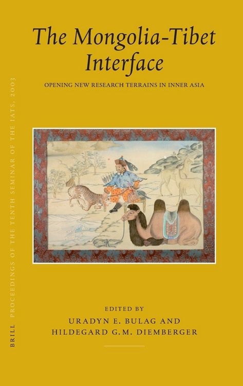 Produktbild: Proceedings of the Tenth Seminar of the Iats, 2003. Volume 9: The Mongolia-Tibet Interface