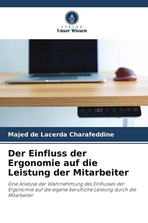 Produktbild: Der Einfluss der Ergonomie auf die Leistung der Mitarbeiter