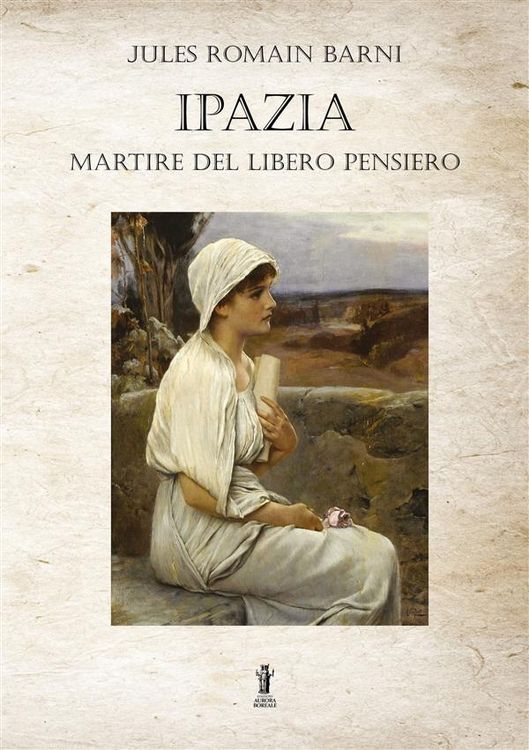 Produktbild: Ipazia, martire del libero pensiero