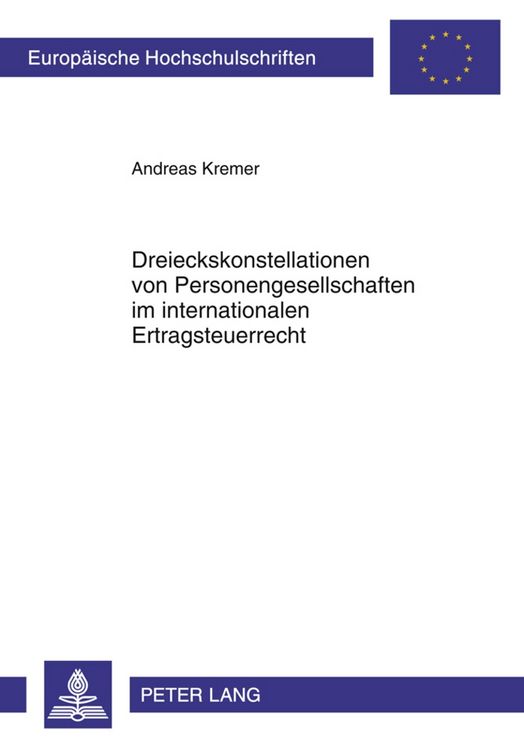 Produktbild: Dreieckskonstellationen von Personengesellschaften im internationalen Ertragsteuerrecht