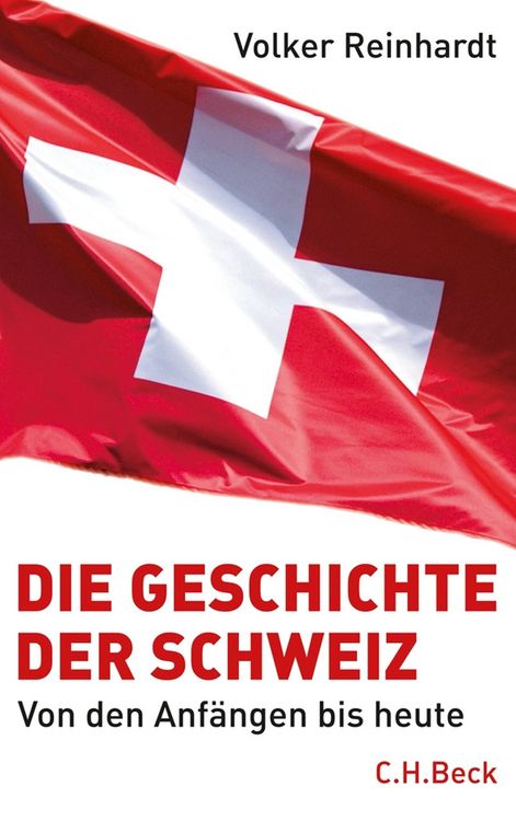 Produktbild: Die Geschichte der Schweiz