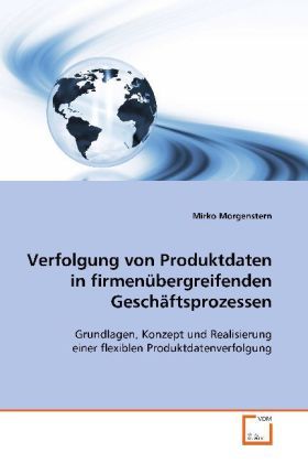 Produktbild: Morgenstern, M: Verfolgung von Produktdaten in firmen&uuml;bergre