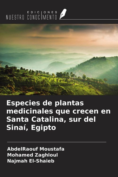 Produktbild: Especies de plantas medicinales que crecen en Santa Catalina, sur del Sina&iacute;, Egipto