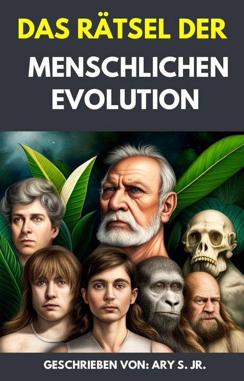 Produktbild: Das R&auml;tsel der Menschlichen Evolution