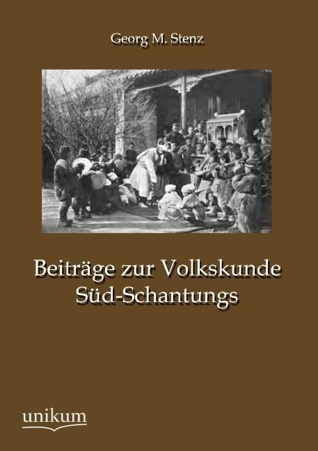 Produktbild: Stenz, G: Beitr&auml;ge zur Volkskunde S&uuml;d-Schantungs