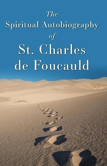 Produktbild: The Spiritual Autobiography of St. Charles de Foucauld