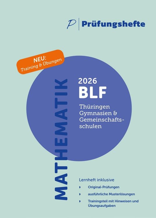 Produktbild: Pr&uuml;fungsheft & Training &ndash; 2026 Mathematik BLF &ndash; Th&uuml;ringen &ndash; Original-Pr&uuml;fungen und L&ouml;sungen