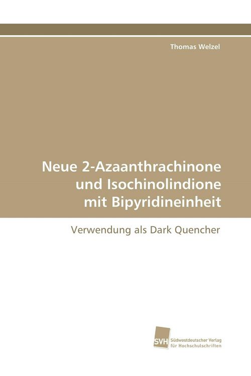 Produktbild: Neue 2-Azaanthrachinone und Isochinolindione mit Bipyridineinheit