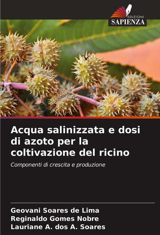 Produktbild: Acqua salinizzata e dosi di azoto per la coltivazione del ricino