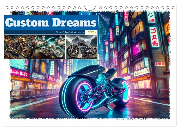 Produktbild: Custom Dreams - Showbike Wonders (Wandkalender 2026 DIN A4 quer), CALVENDO Monatskalender