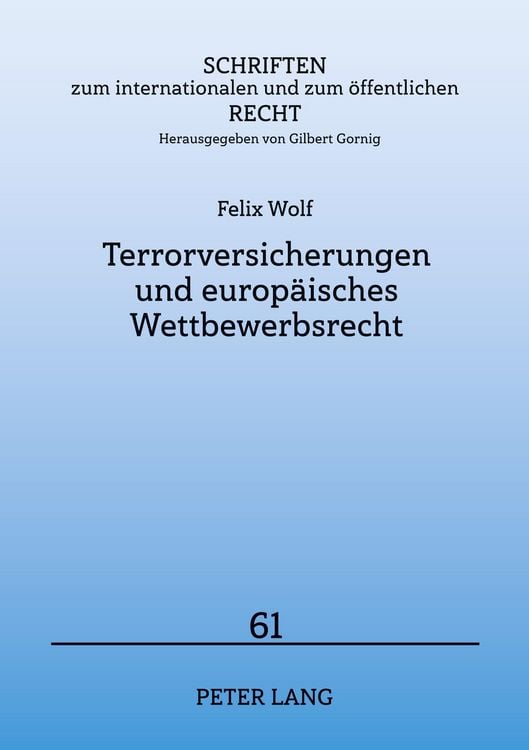 Produktbild: Terrorversicherungen und europ&auml;isches Wettbewerbsrecht