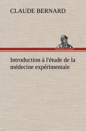 Produktbild: Introduction &agrave; l'&eacute;tude de la m&eacute;decine exp&eacute;rimentale
