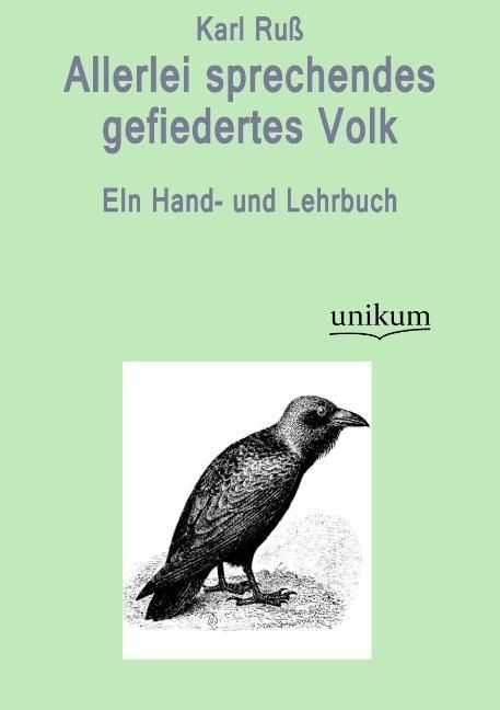Produktbild: Ru&szlig;, K: Allerlei sprechendes gefiedertes Volk