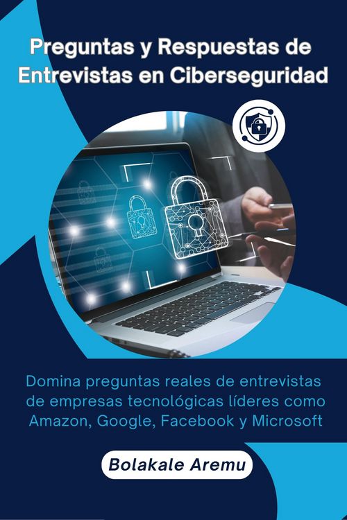 Produktbild: Preguntas y Respuestas de Entrevistas en Ciberseguridad