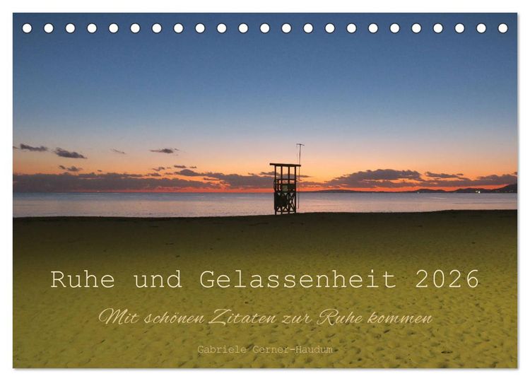 Produktbild: Ruhe und Gelassenheit 2026 (Tischkalender 2026 DIN A5 quer), CALVENDO Monatskalender
