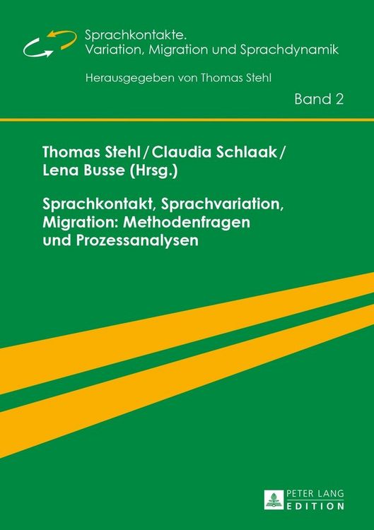 Produktbild: Sprachkontakt, Sprachvariation, Migration: Methodenfragen und Prozessanalysen
