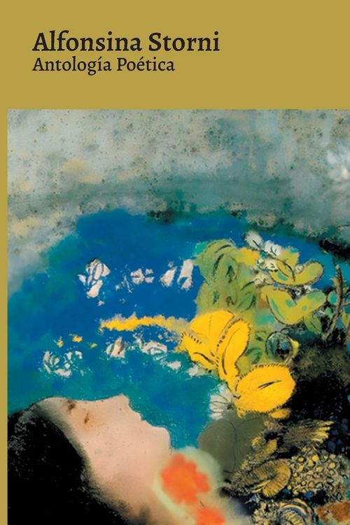 Produktbild: Antolog&iacute;a Po&eacute;tica - Alfonsina Storni