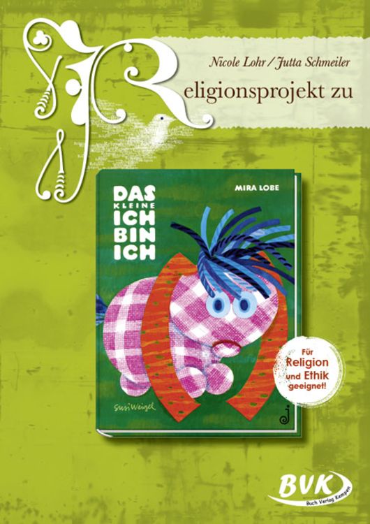 Produktbild: Religionsprojekt zu Das kleine Ich bin ich