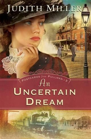 Produktbild: Uncertain Dream (Postcards From Pullman Book #3)
