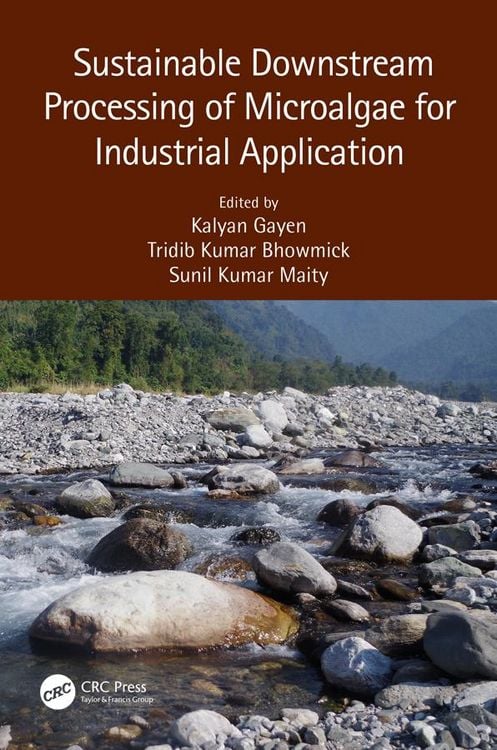 Produktbild: Sustainable Downstream Processing of Microalgae for Industrial Application