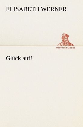 Produktbild: Gl&uuml;ck auf!