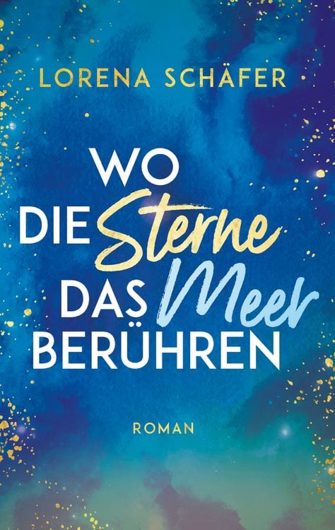 Produktbild: Wo die Sterne das Meer ber&uuml;hren