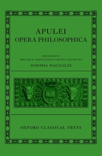 Produktbild: Magnaldi, G: Apuleius: Philosophical Works (Apulei Opera Phi