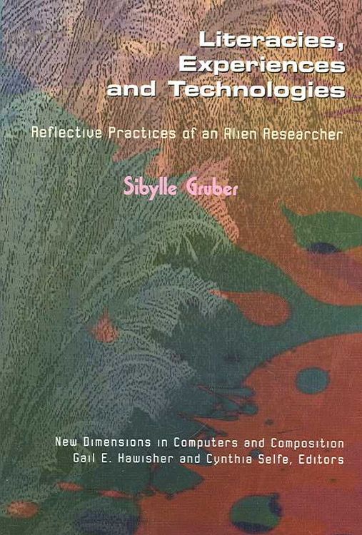 Produktbild: Gruber, S: Literacies, Experiences and Technologies