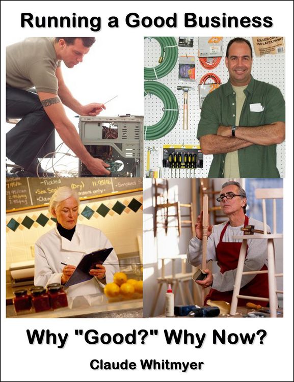 Produktbild: Running a Good Business, Book 1: Why Good? Why Now?