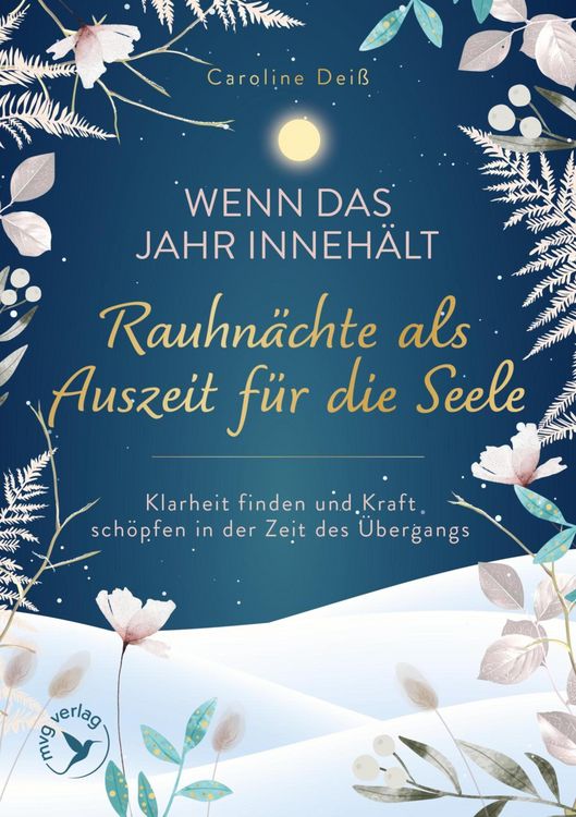 Produktbild: Wenn das Jahr inneh&auml;lt - Rauhn&auml;chte als Auszeit f&uuml;r die Seele