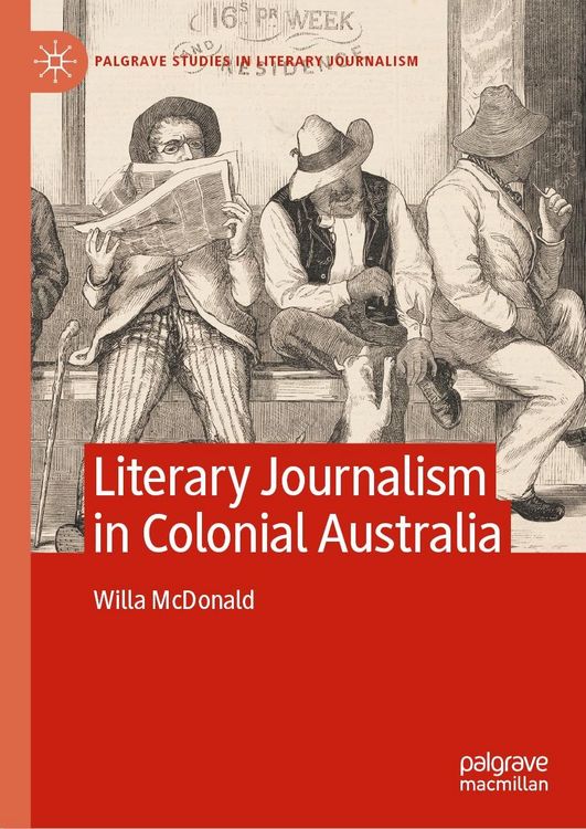 Produktbild: Literary Journalism in Colonial Australia
