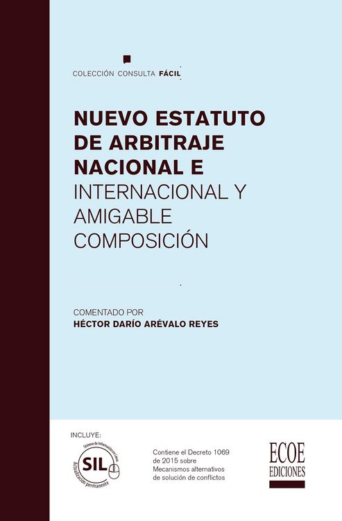 Produktbild: Nuevo estatuto de arbitraje nacional e internacional y amigable composici&oacute;n