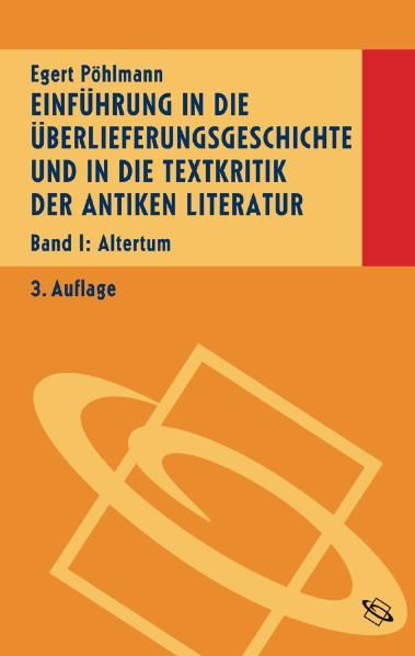 Produktbild: P&ouml;hlmann: Einf. in &Uuml;berlieferungsgeschichte 1/Altertum