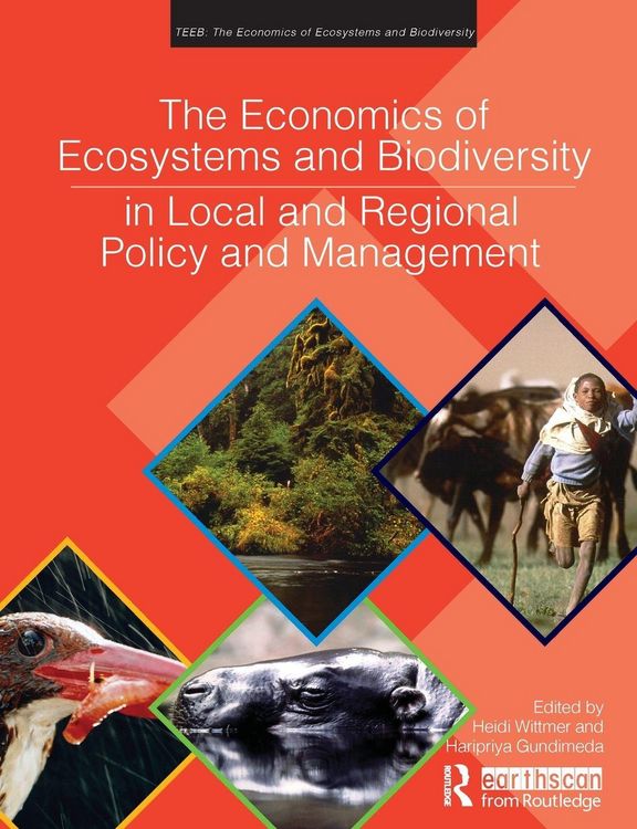 Produktbild: The Economics of Ecosystems and Biodiversity in Local and Regional Policy and Management
