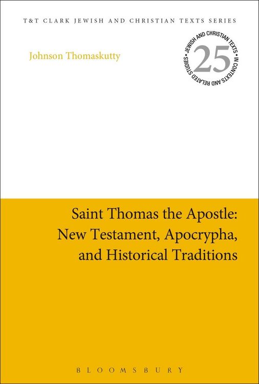 Produktbild: Saint Thomas the Apostle: New Testament, Apocrypha, and Historical Traditions