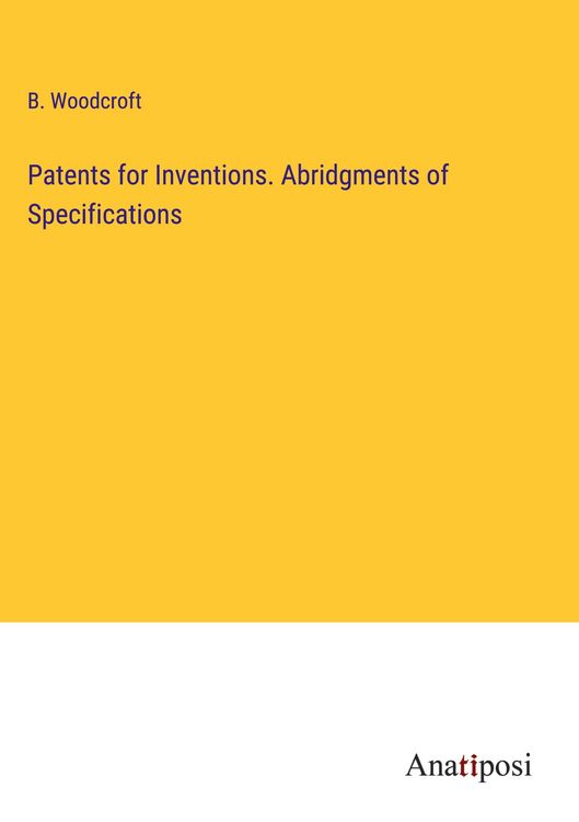 Produktbild: Patents for Inventions. Abridgments of Specifications