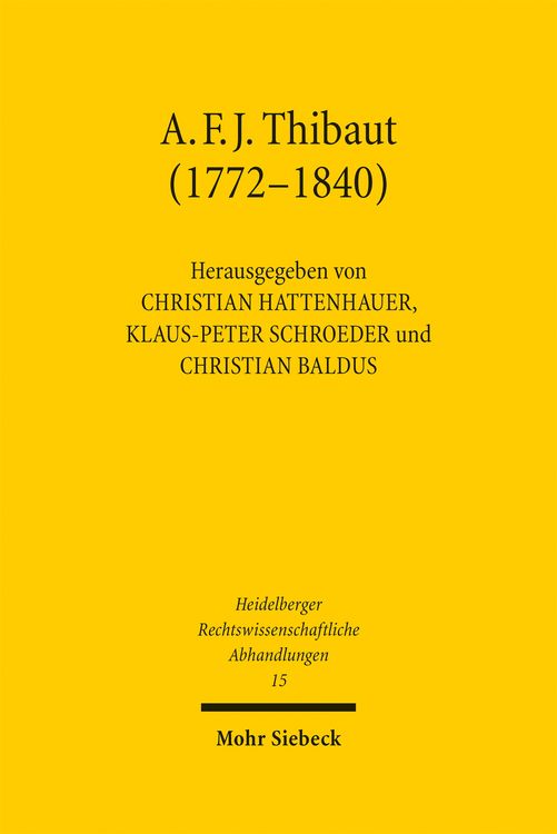 Produktbild: Anton Friedrich Justus Thibaut (1772-1840)