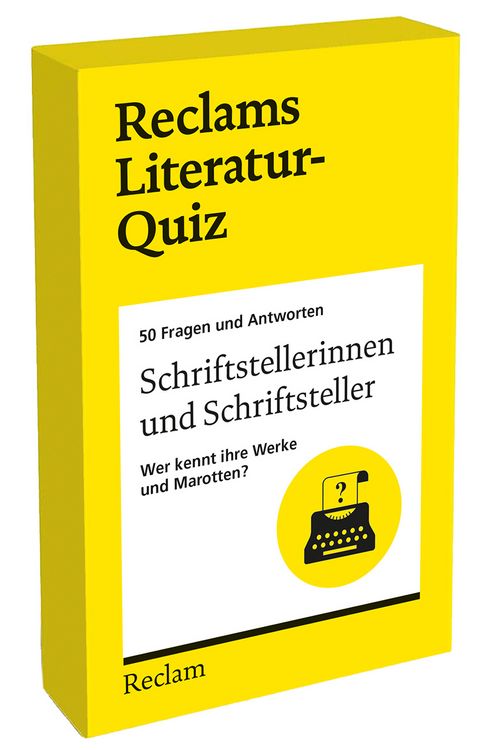 Produktbild: Schriftstellerinnen und Schriftsteller. Wer kennt ihre Werke und Marotten? 50 Fragen und Antworten f&uuml;r B&uuml;chermenschen