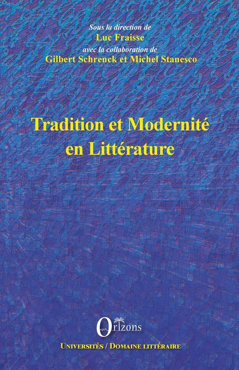 Produktbild: Tradition Et Modernite En Litterature
