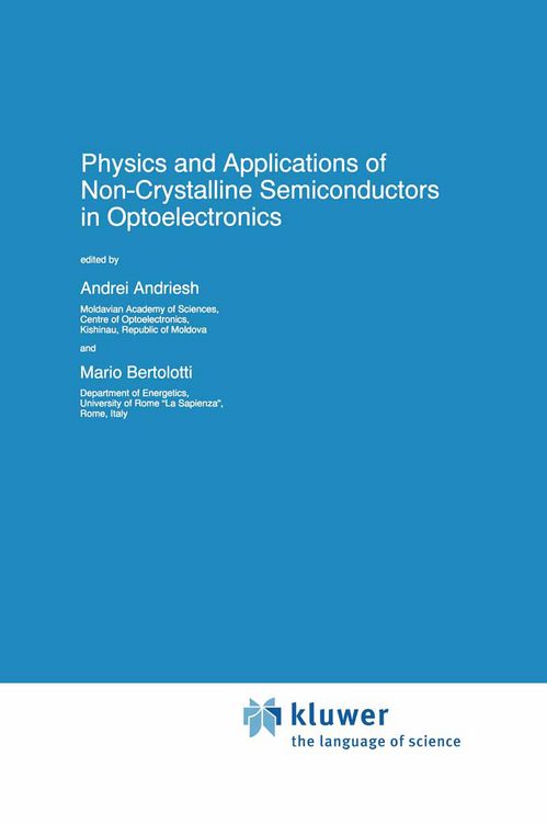Produktbild: Physics and Applications of Non-Crystalline Semiconductors in Optoelectronics