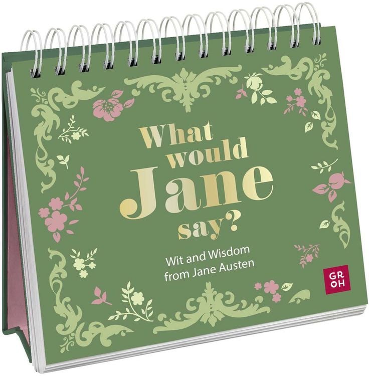 Produktbild: What would Jane say? Wit and Wisdom from Jane Austen