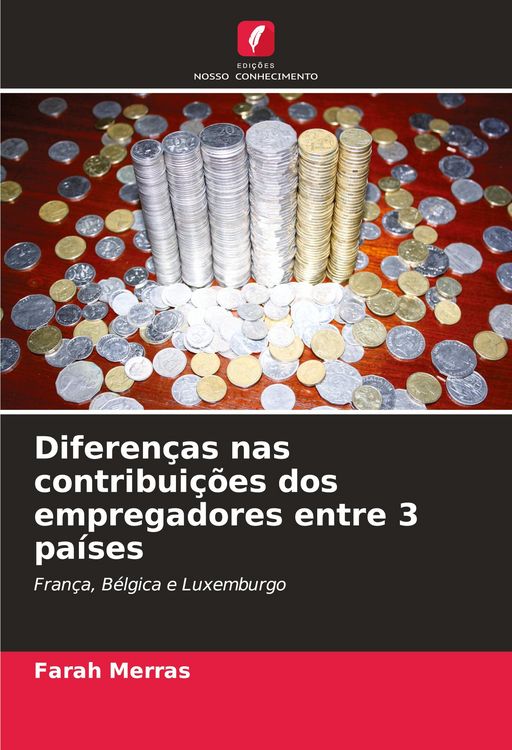 Produktbild: Diferen&ccedil;as nas contribui&ccedil;&otilde;es dos empregadores entre 3 pa&iacute;ses