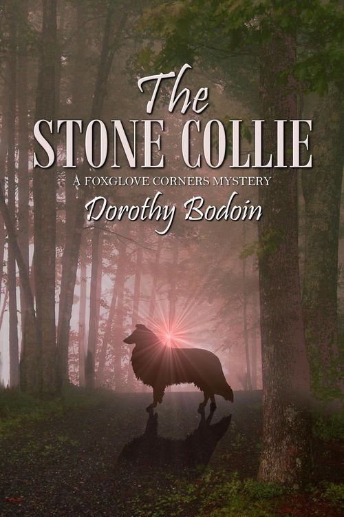 Produktbild: The Stone Collie (A Foxglove Corners Mystery, #20)