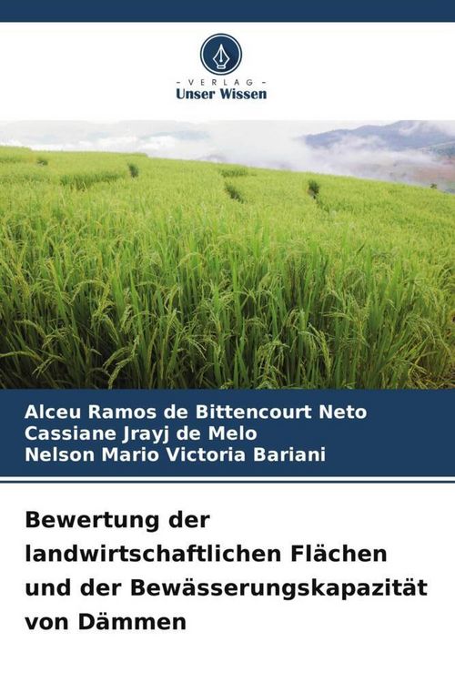 Produktbild: Bewertung der landwirtschaftlichen Fl&auml;chen und der Bew&auml;sserungskapazit&auml;t von D&auml;mmen