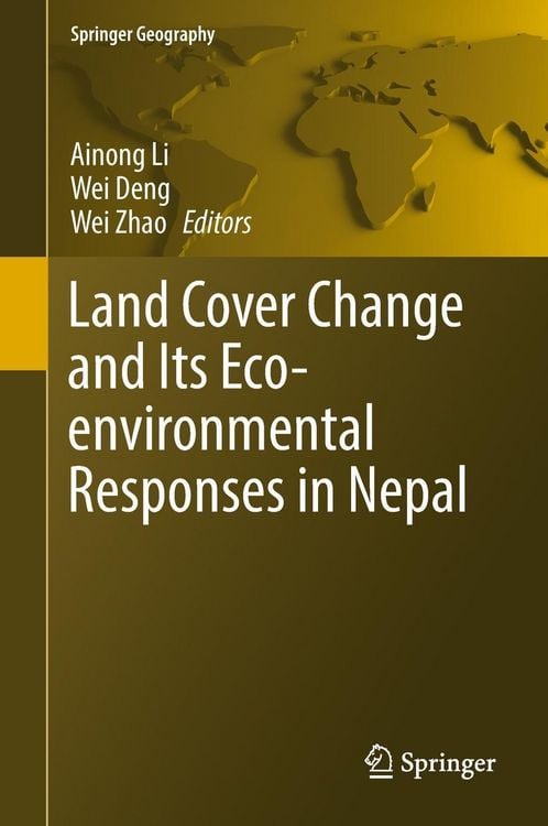 Produktbild: Land Cover Change and Its Eco-environmental Responses in Nepal