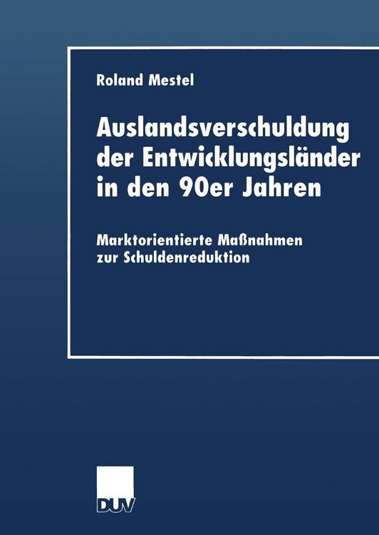 Produktbild: Auslandsverschuldung der Entwicklungsl&auml;nder in den 90er Jahren